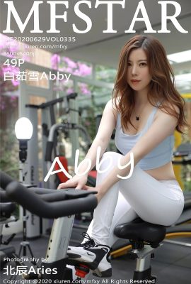 (سلسلة MFStar Model Academy) 2020-06-29 المجلد 335 Bai Ruxue Abby النسخة الكاملة بدون صورة مائية (50P)