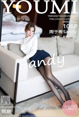 (YOUMI Youmihui) 2021.02.26 VOL.606 Zhou Yuxi Sandy النسخة الكاملة بدون صورة العلامة المائية (107P)